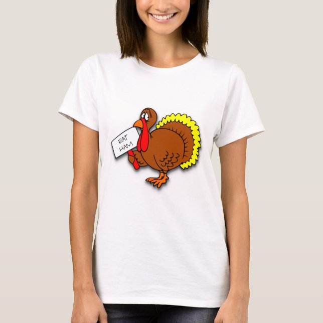 T-shirt Thanksgiving Turkey Dit Manger Du Jambon (Devant)
