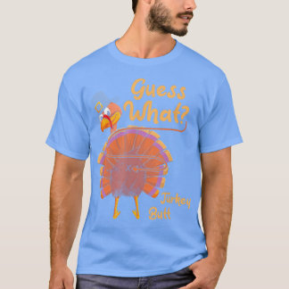 T-shirt Thanksgiving Turkey Guess Whats Turkey Butt