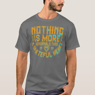 T-shirt Thanksgiving Un Coeur Reconnaissant Est Honorable