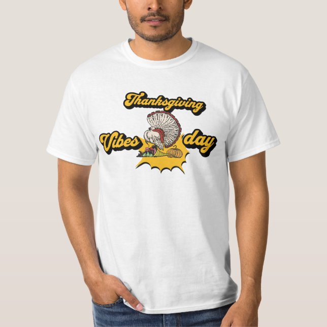 T-shirt Thanksgiving Vibes Turquie Festive Design de vacan (Devant)