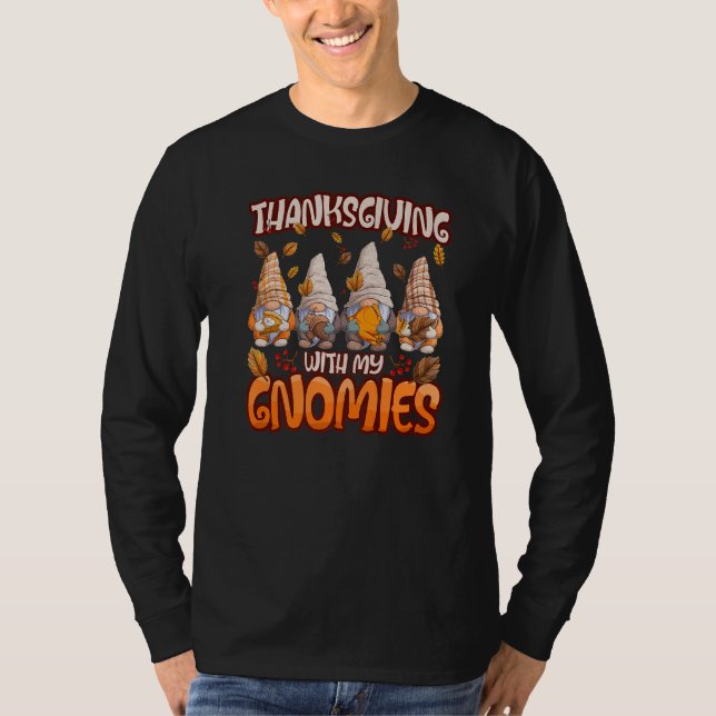 T-shirt Thanksgiving With My Gnomies Fall Autumn Vibes   (Devant)