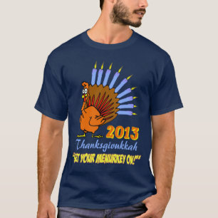 T-shirt Thanksgivukkah 2013 "obtiennent votre Menurkey