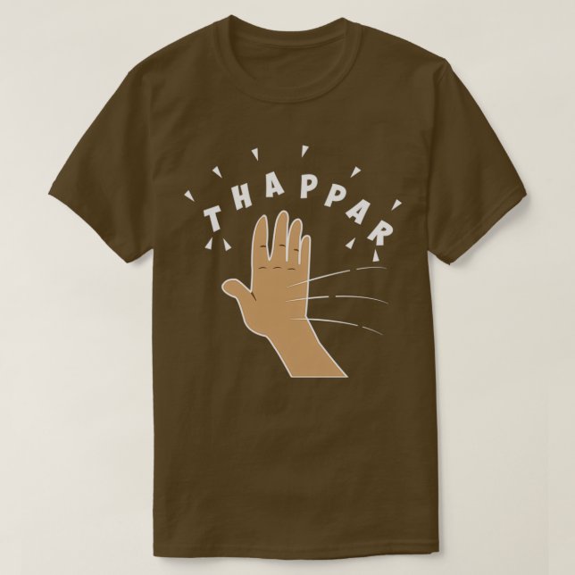 T-shirt Thappar Marna the Hindi Slap (Design devant)