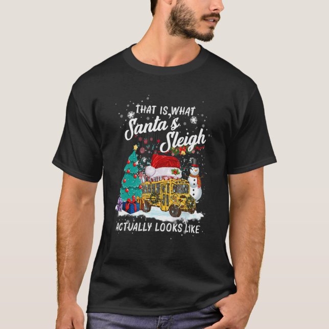 T-shirt That Is What Santa_s Sleigh Actually Looks Like Ch (Devant)