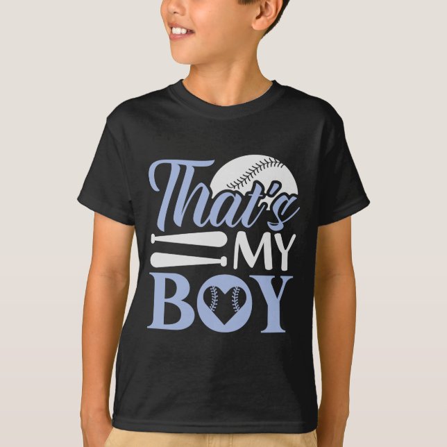 T-shirt That's My Boy Baseball Mom Dad Fan Sports Game Day (Devant)