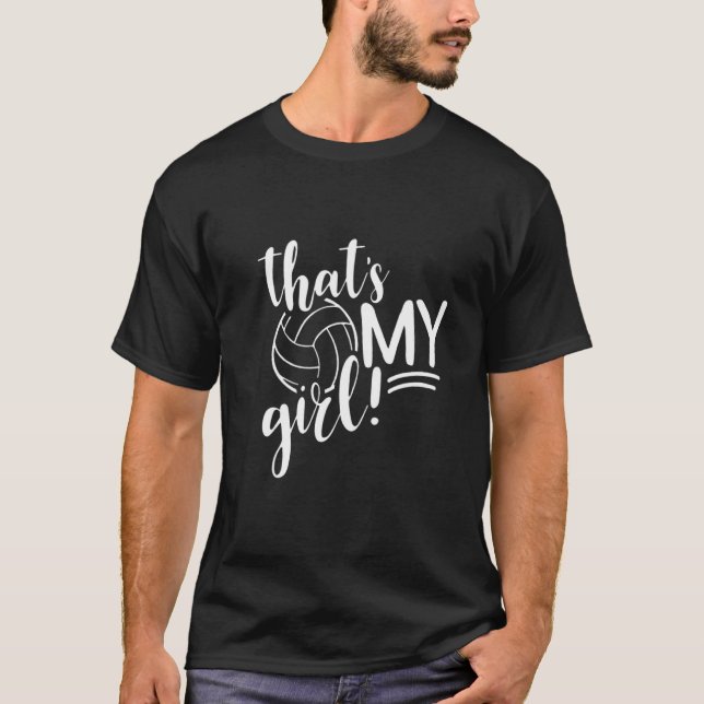 T-shirt That's My Girl Proud Volleyball Mom Volleyball Mot (Devant)