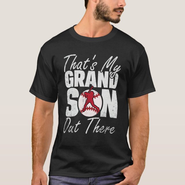 T-shirt That's My Grandson Out There Baseball Family Grand (Devant)