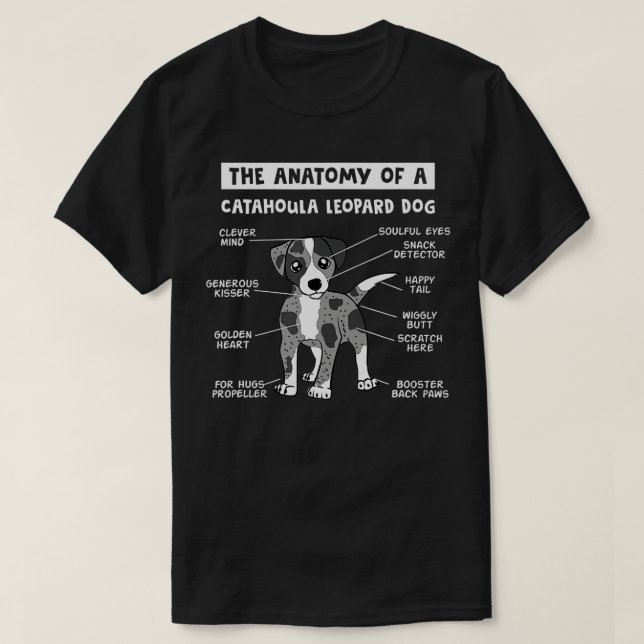 T-shirt The Anatomy Of A Catahoula Leopard Dog Catahoula L (Design devant)