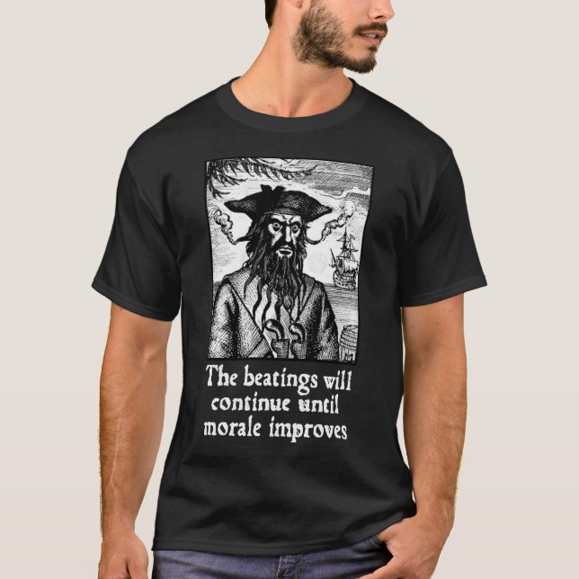T-shirt The Beatings Will Continue until Morale Improves g (Devant)