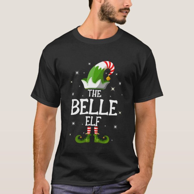 T-shirt The Belle Elf Family Matching Group Christmas (Devant)