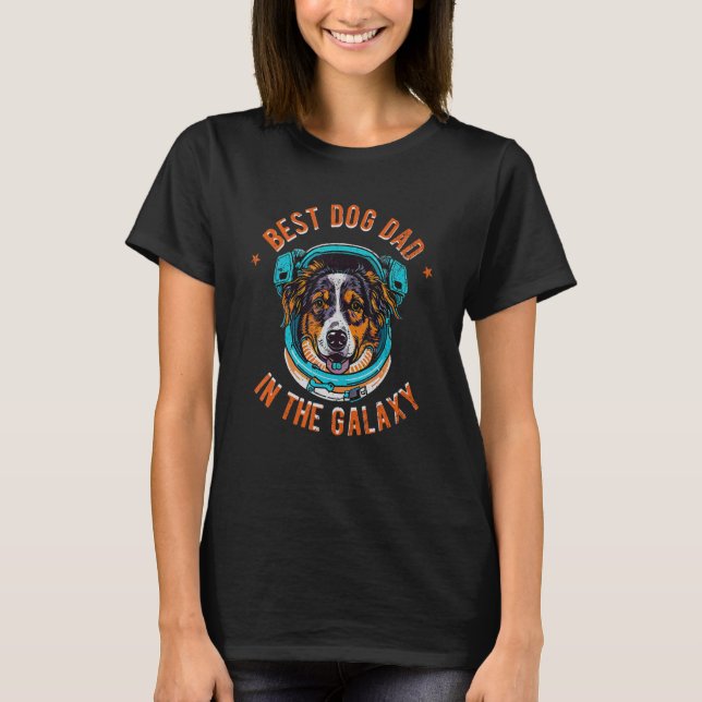 T-shirt The Best Australian Shepherd Dad in the galaxy - A (Devant)