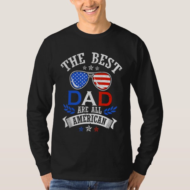 T-shirt The Best Dad 4th of July Independence Father's Day (Devant)