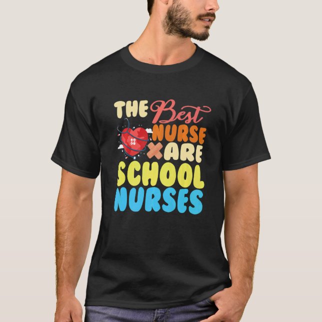 T-shirt The best nurse are school nurse Premium (Devant)