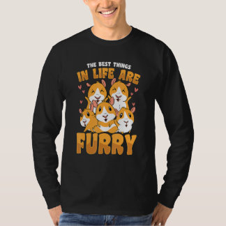 T-shirt The Best Things In Life A Furry Hamster Owner Pet