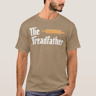 T-shirt The Bread Father Funny Baker funny boy boy