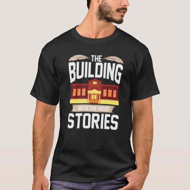 T-shirt The Building With The Most Stories Library Book  1 (Devant)