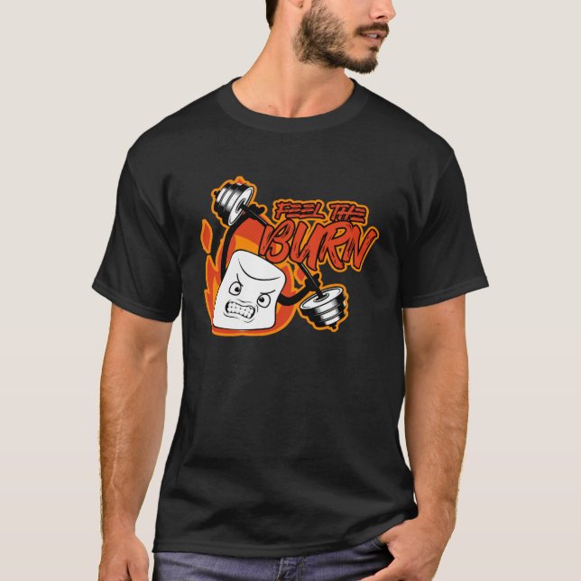T-shirt The Burn Marshmallow Smores Camping Gym Fitness Wo (Devant)