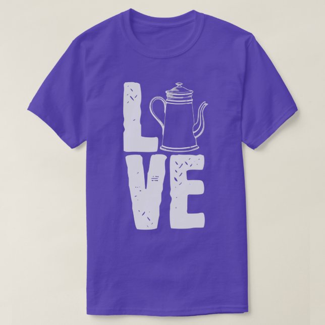 T-shirt Thé Café Caféine Teapot Pot Coupe Amour (Design devant)