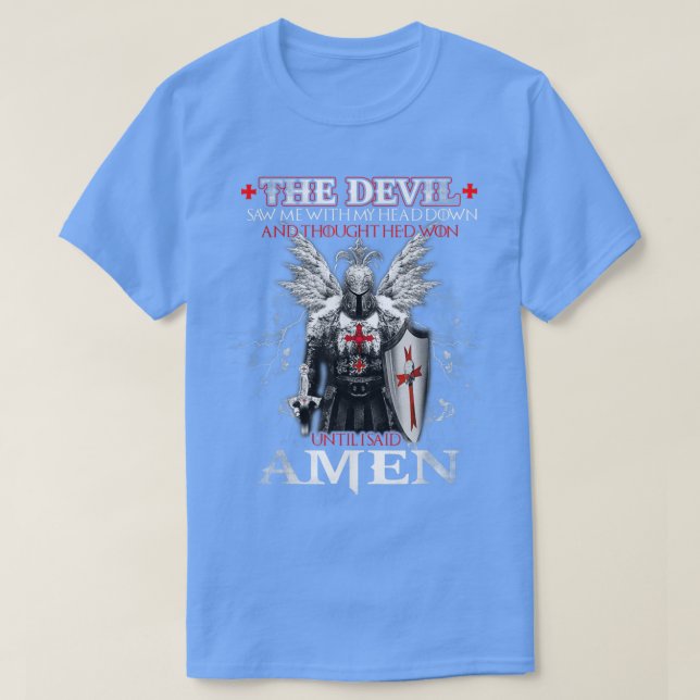 T-shirt The Crusader T The Devil Saw MeKnight Templar  (Design devant)
