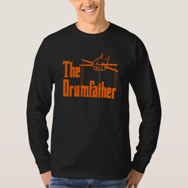 T-shirt The Drumfather Quote For Drummer (Devant)
