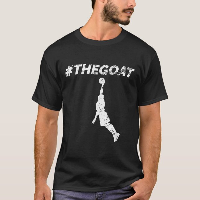 T-shirt The Goat Greatest Of All Time Basketball Motivatio (Devant)