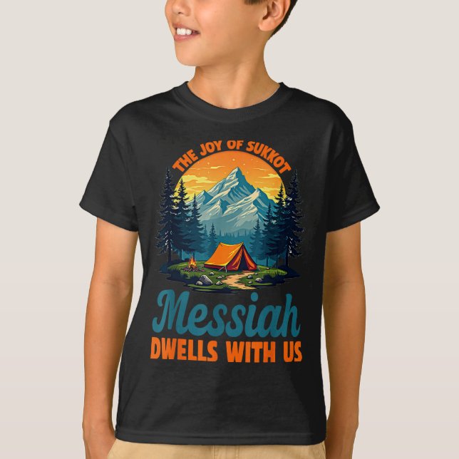 T-shirt The Joy Of Sukkot Messiah Dwells With Us Jewish Ho (Devant)