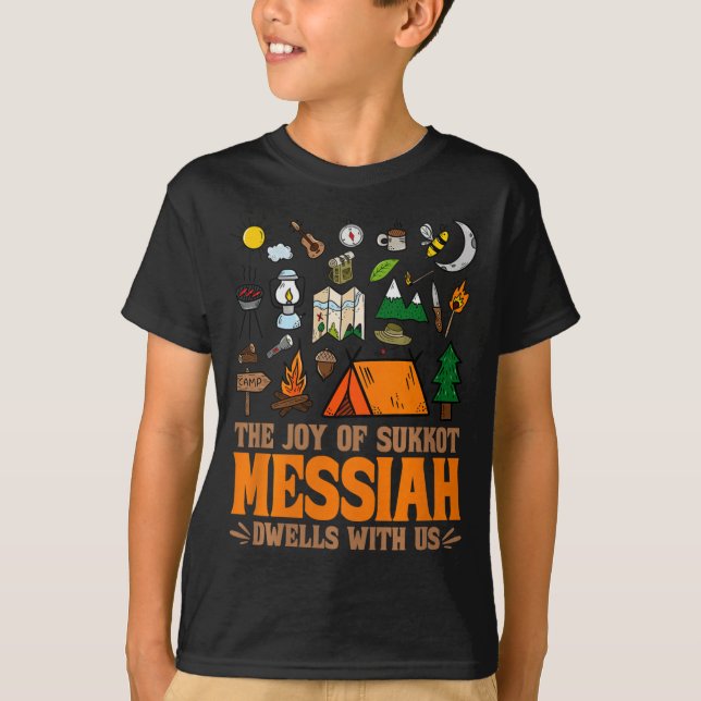 T-shirt The Joy Of Sukkot Messiah Dwells With Us Jewish Ho (Devant)