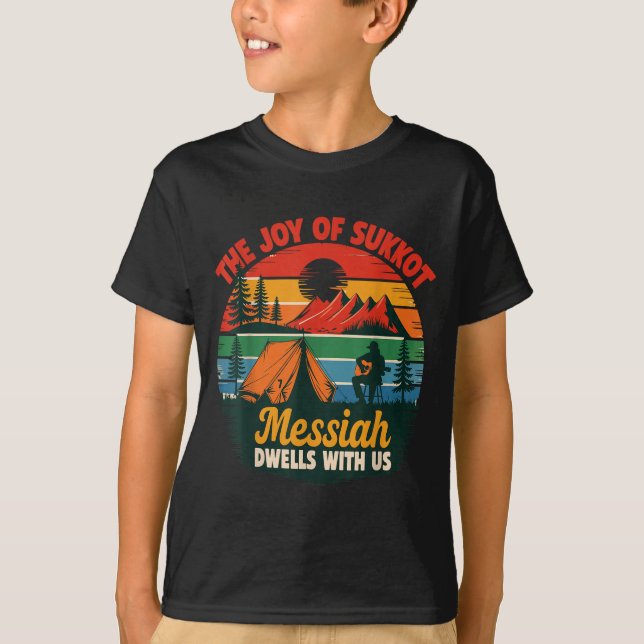 T-shirt The Joy Of Sukkot Messiah Dwells With Us Jewish Ho (Devant)