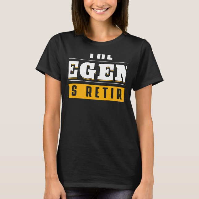 T-shirt The Legend Has Retired Retirement Grand Father (Devant)