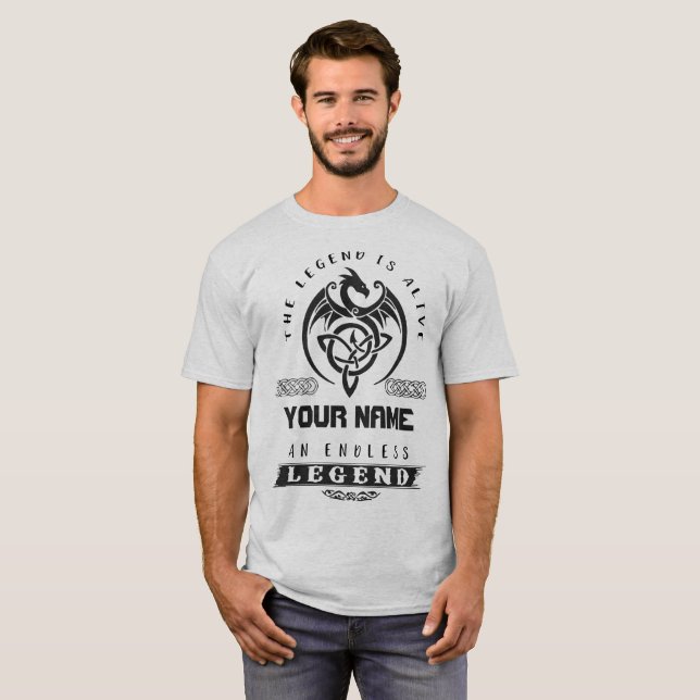 T-shirt The legend i alive, an andless legend shirt (Devant entier)