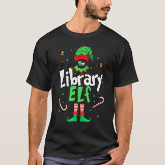 T-shirt The Library Elf Xmas Matching Christmas For Family