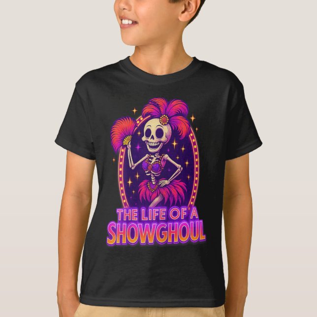 T-shirt The Life Of A Showghoul Retro Funny Halloween Show (Devant)