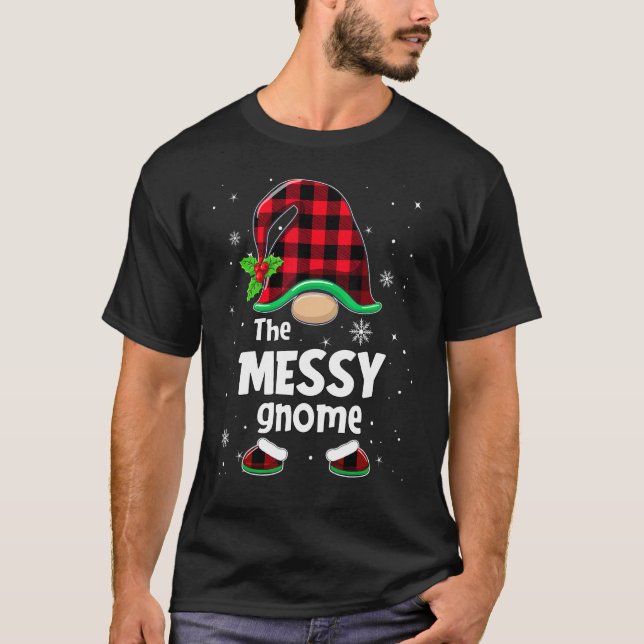 T-shirt The Messy Gnome Buffalo Plaid Christmas Matching F (Devant)