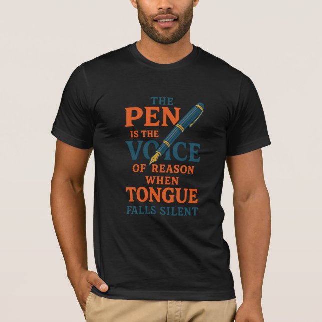 T-shirt The Pen is The Voice of Reason (Devant)