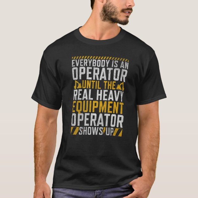 T-shirt The Real Operator  Construction Workers & Construc (Devant)