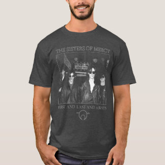 T-shirt The Sisters Of Mercy first and last and always fri