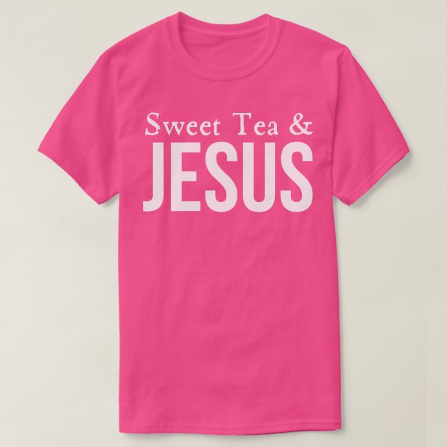 T-shirt Thé Sucré Et Jésus (Design devant)