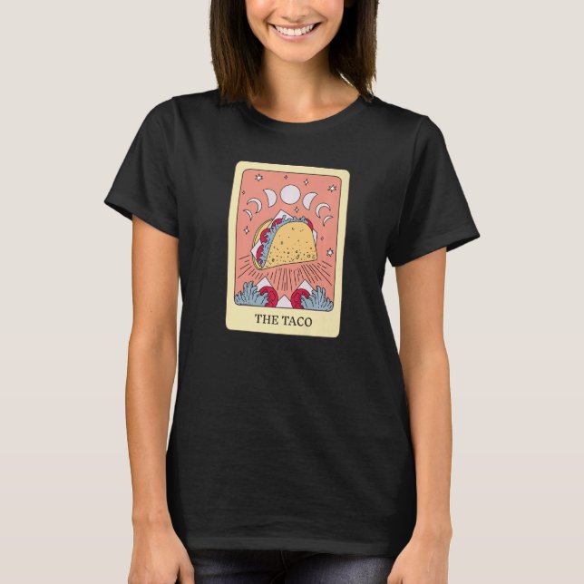 T-shirt The Taco Foodie Tarot Card Taco Lover Fortune Tell (Devant)