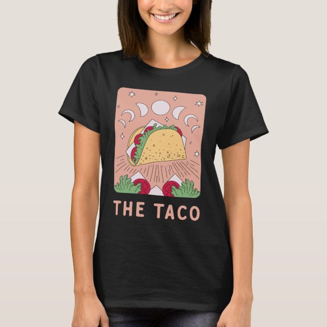 T-shirt The Taco Tarot Card   Mexican Food   Mystic (Devant)