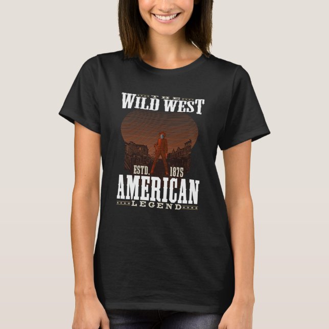 T-shirt The Wild West Est 1865 American Legend (Devant)