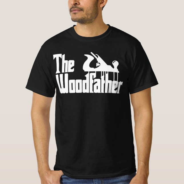 T-shirt The Woodfather Carpentry Carpenter Joiner (Devant)