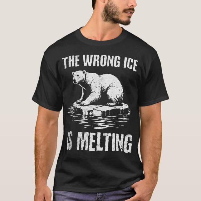 T-shirt The Wrong ICE is Melting - Melt ICE (Devant)