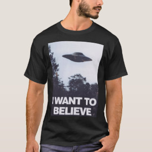 T-shirt The XFiles Je Veux Croire drôle