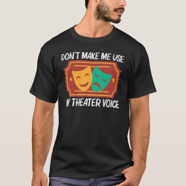 T-shirt Theater For Men Women Musical Drama Song (Devant)