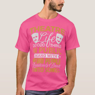 T-shirt Théâtre de musique Shirt Théâtre Lover Drama Club
