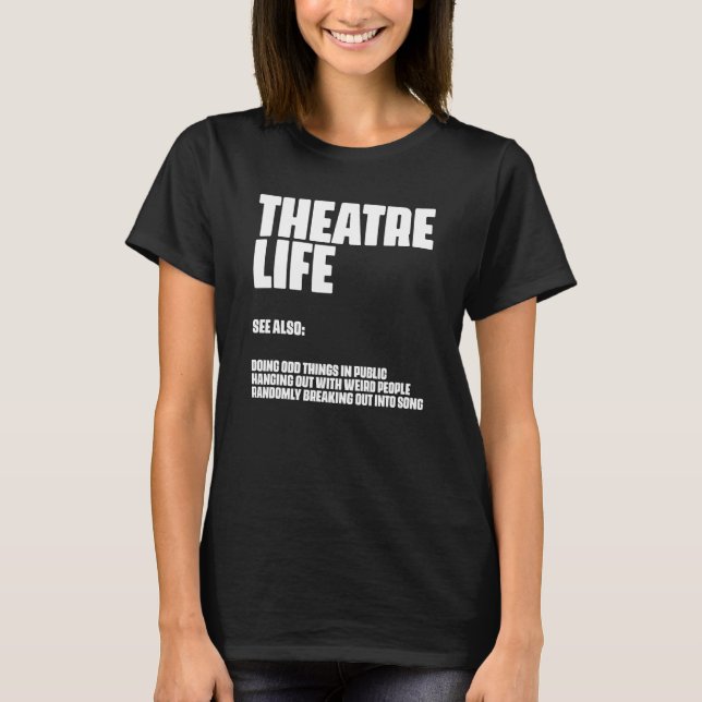T-shirt Théâtre Définition Broadway Musical Agissant La Th (Devant)