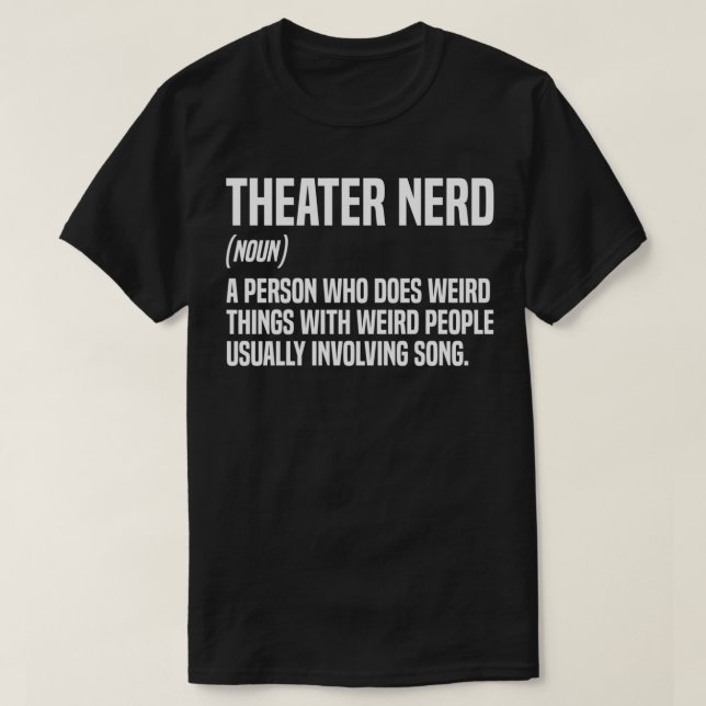 T-shirt Théâtre Définition Nerd Théâtre Thespian (Design devant)
