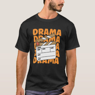 T-shirt Theatre Drama Rehearsal Quota For A Thespian_1