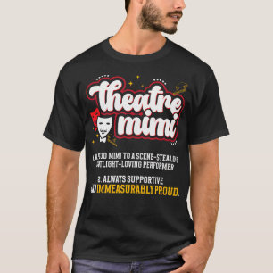 T-shirt Théâtre Mimi Définition Théâtre Mimi Théâtre Actri
