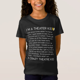 T-Shirt Théâtre musical drôle de Broadway d'enfant fol de